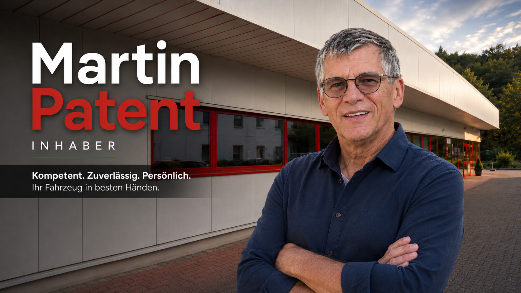 Martin Patent vor seiner Kfz-Werkstatt in Werdohl – Ihre Kfz-Werkstatt, kompetent, ehrlich und persönlich